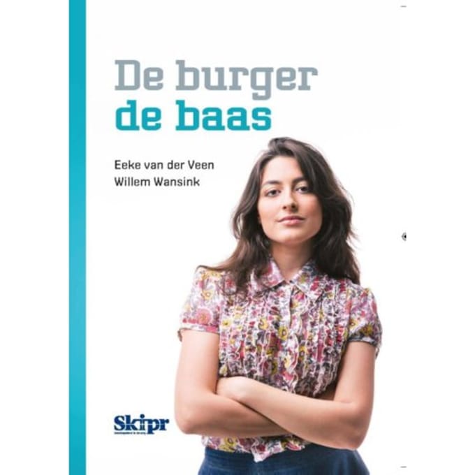 De Burger De Baas - Eeke van der Veen