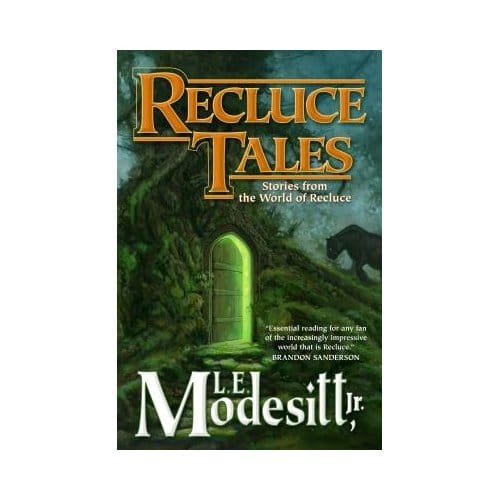 Recluce Tales - L. E., Jr. Modesitt