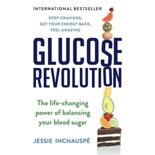 Glucose Revolution - Jessie Inchauspe