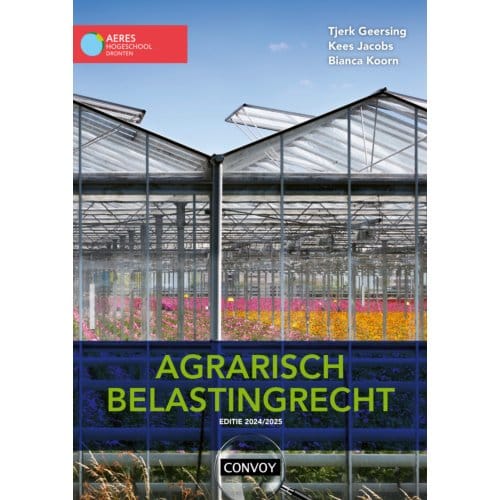 Agrarisch Belastingrecht / 2024/2025 - C.J.M. Jacobs