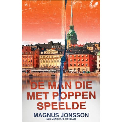 De Man Die Met Poppen Speelde - Linn Ståhl - Magnus Jonsson