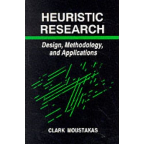 Heuristic Research - Moustakas, Clark
