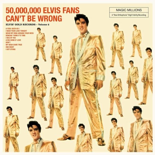 50,000,000 Elvis Fans Can't Be Wrong Can't Be Wron/Incl. 4 Bonus Tracks/ Hq 180gr. - Elvis Presley