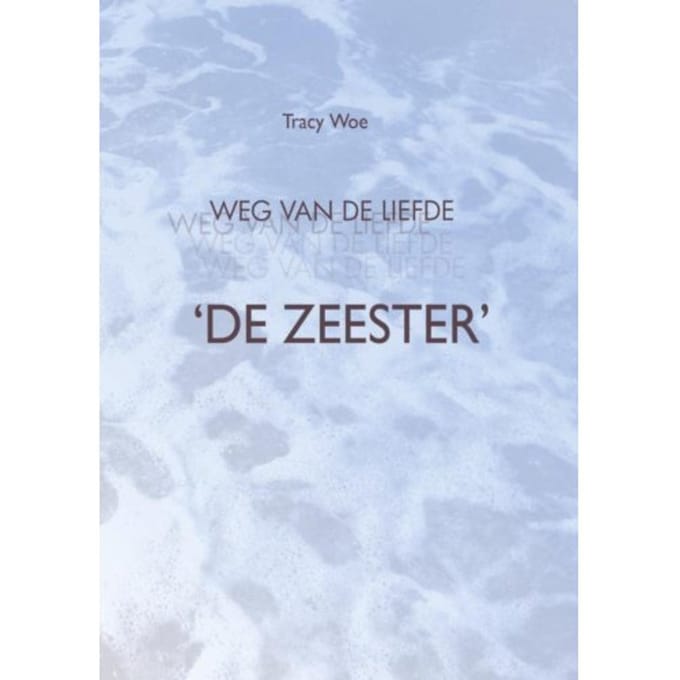 De Zeester - Tracy Woe