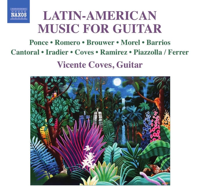 Vicente Coves - Latin American Music For Guitar (CD)