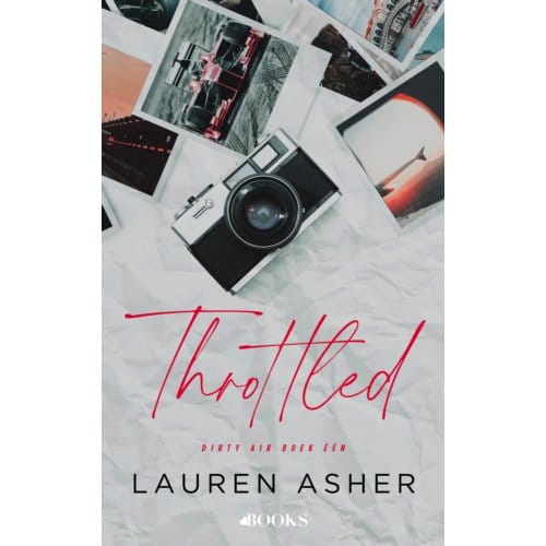 Throttled - Dirty Air - Lauren Asher