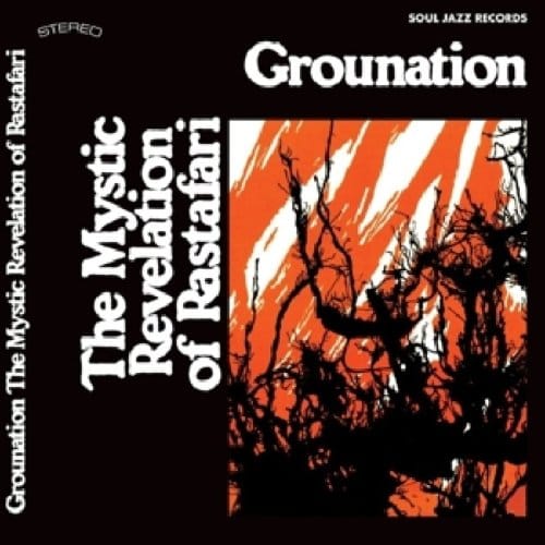 Grounation - Mystic Revelation Of Rastafari