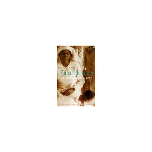 Requiem For A Nun - William Faulkner