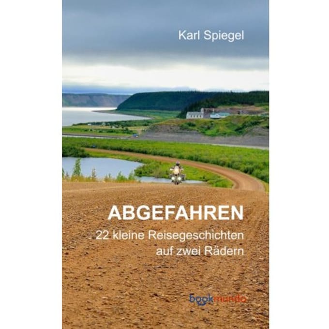 Losgefahren - Karl Spiegel
