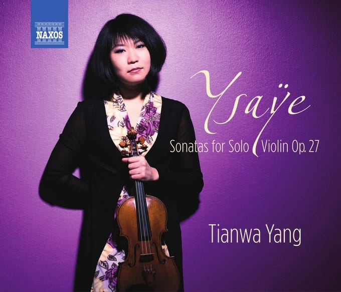 Tianwa Yang - Ysaÿe: Six Sonatas For Violin Solo, Op. 27 (CD)