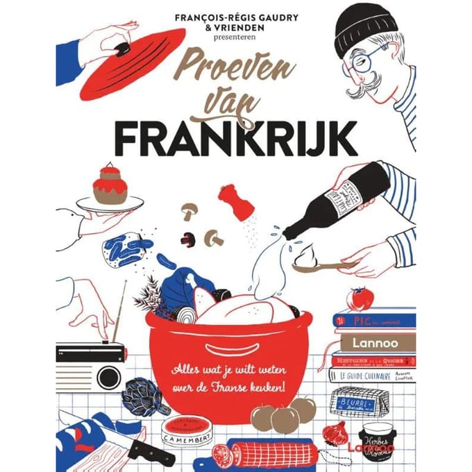 Proeven Van Frankrijk - François-Régis Gaudry