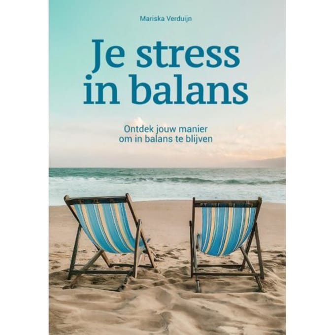 Je Stress In Balans - Mariska Verduijn