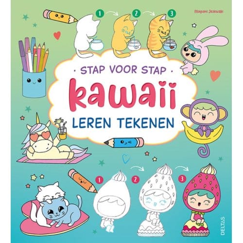 Deltas Step by Step Kawaii Learn to Draw Hobby Book