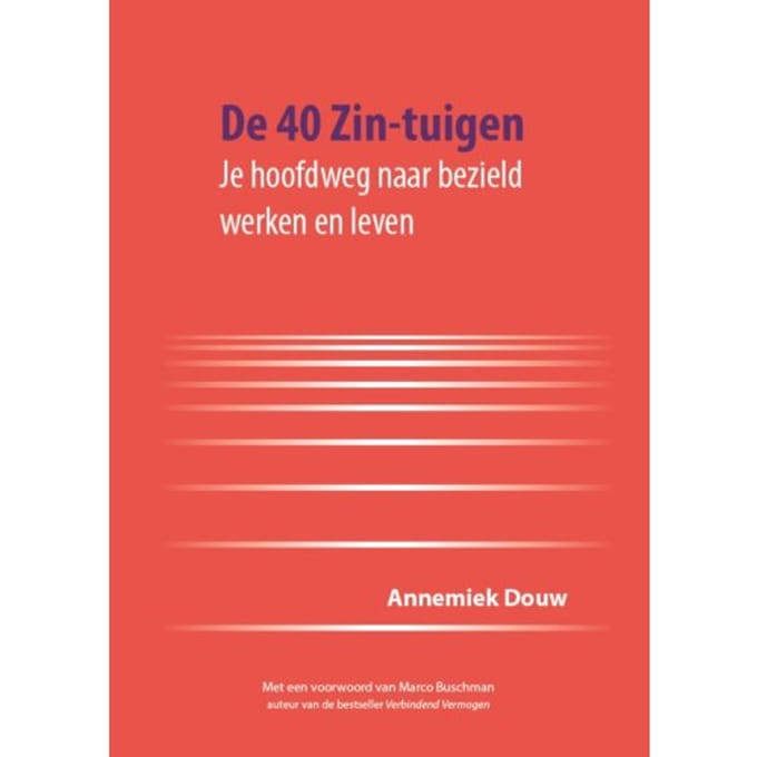 De 40 Zin-Tuigen - Annemiek Douw
