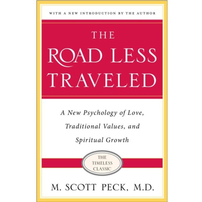 The Road Less Traveled - M. Scott Peck