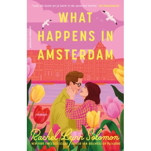 What Happens In Amsterdam - Rachel Lynn Solomon