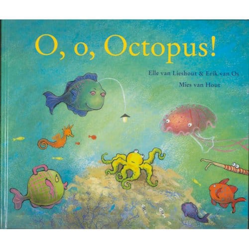 O, O, Octopus! - Elle van Lieshout