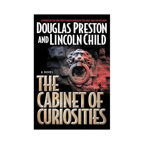 The Cabinet Of Curiosities - Agent Pendergast - Douglas Preston