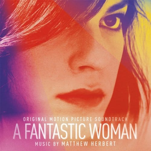 A Fantastic Woman - Ost (original Soundtrack)