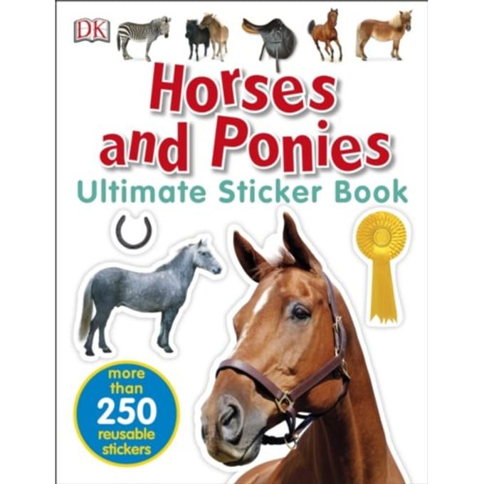 Horses And Ponies Ultimate Sticker Book - Ultimate Sticker Book - DK
