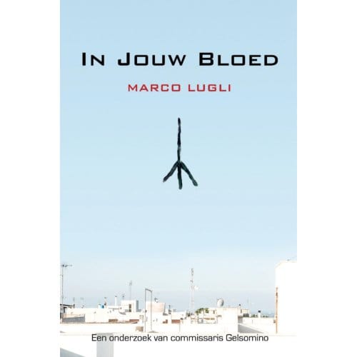 In Jouw Bloed - Marco Lugli