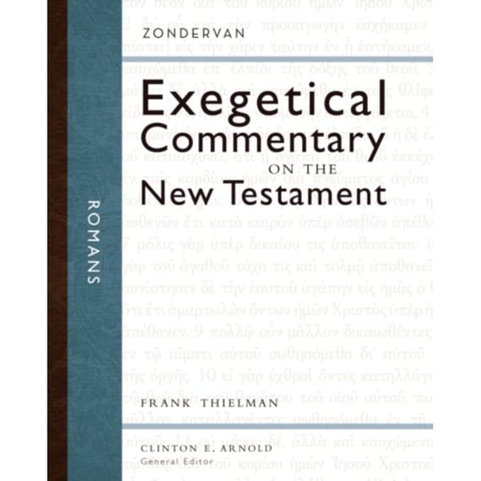 Romans - Zondervan Exegetical Commentary On The New Testament - Frank S. Thielman