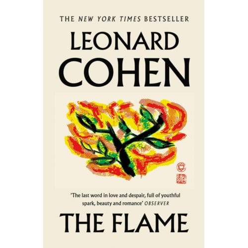 The Flame - Leonard Cohen