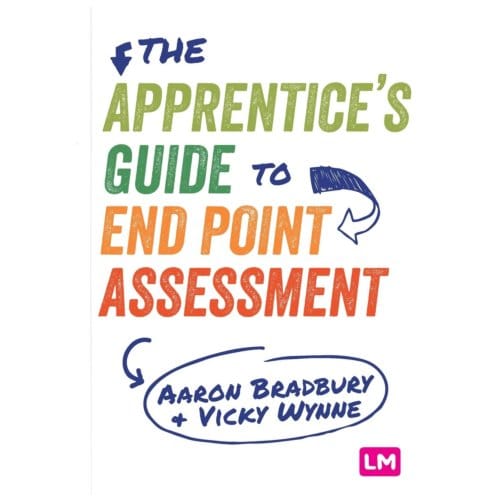 The Apprentice's Guide To End Point Assessment - Bradbury, Aaron