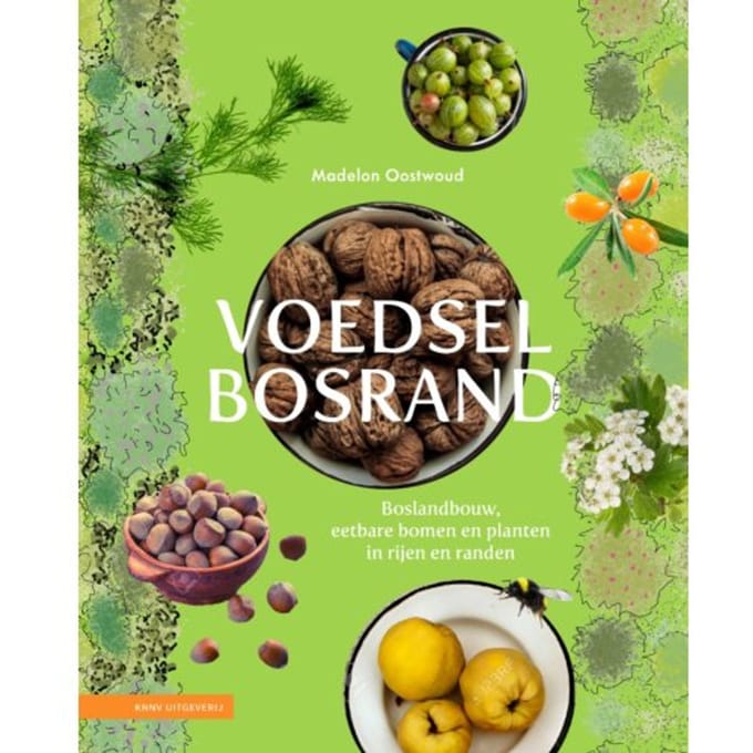 Voedselbosrand - Madelon Oostwoud