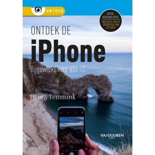 Ontdek De Iphone Met Ios 17 - Ontdek - Henny Temmink