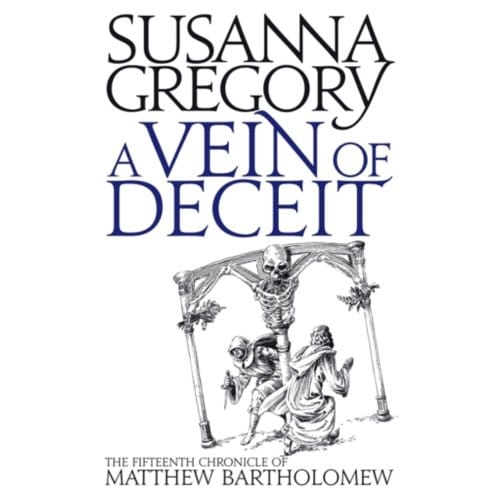 Vein Of Deceit - Susanna Gregory