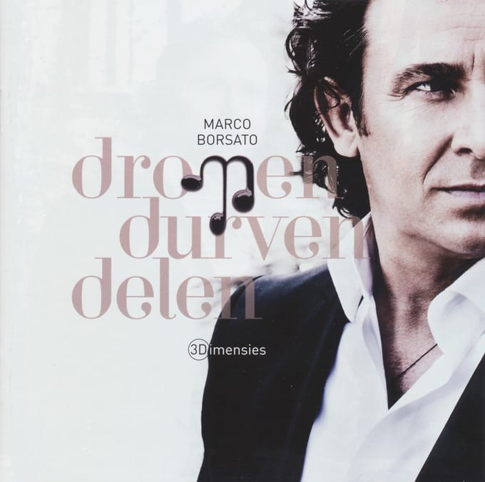 Marco Borsato - Dromen Durven Delen
