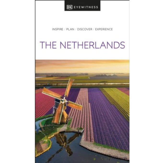 Dk The Netherlands - Travel Guide - DK Travel