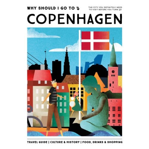 Why Should I Go To Copenhagen - Why Should I Go To - Team WSIGT