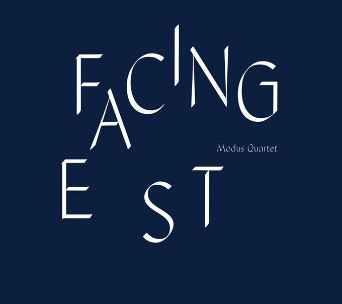 Modus Quartet - Facing East (CD)