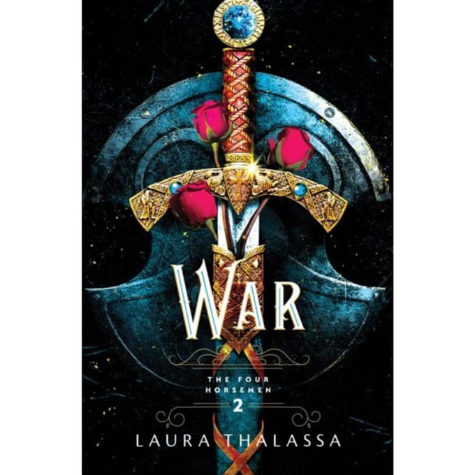 War - The Four Horsemen - Laura Thalassa