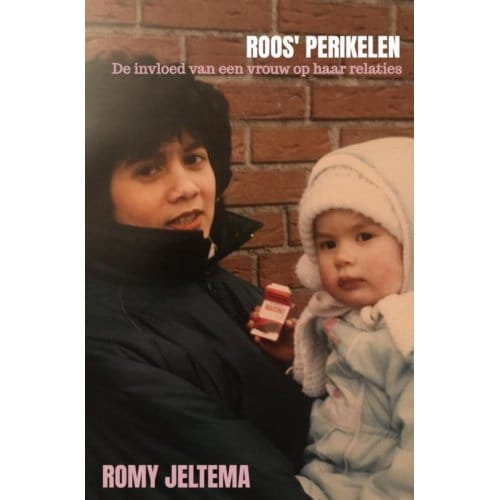 Roos' Perikelen - Romy Jeltema