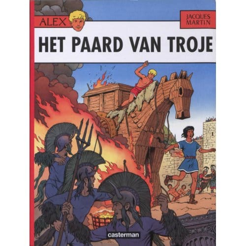 Alex / 19 Het Paard Van Troje - Jacques Martin