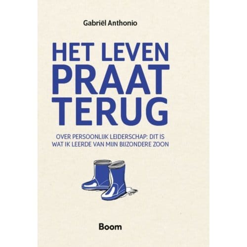 Het Leven Praat Terug - Gabriël Anthonio