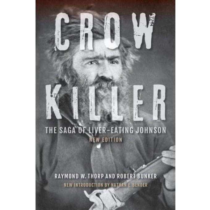 Crow Killer, New Edition - Indiana University Press (Ips) - Raymond W. Thorp