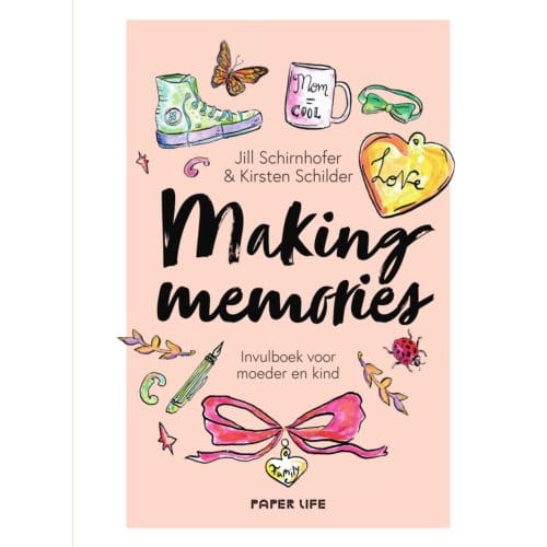 Making Memories - Jill Schirnhofer & Kirsten Schil