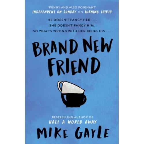Brand New Friend - Mike Gayle