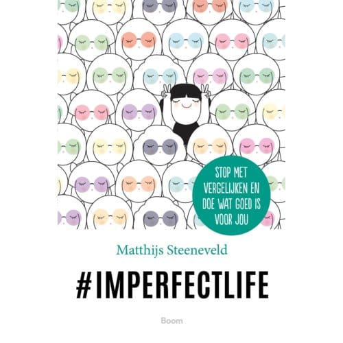 #imperfectlife - Matthijs Steeneveld