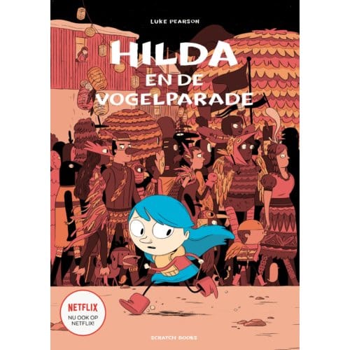 Hilda En De Vogelparade - Hilda - Luke Pearson