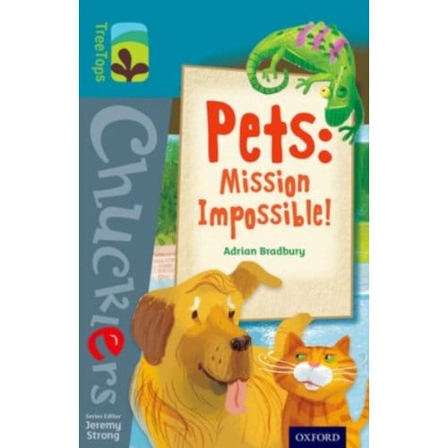 Oxford Reading Tree Treetops Chucklers: Level 9: Pets: Mission Impossible! - Oxford Reading Tree - Adrian Bradbury