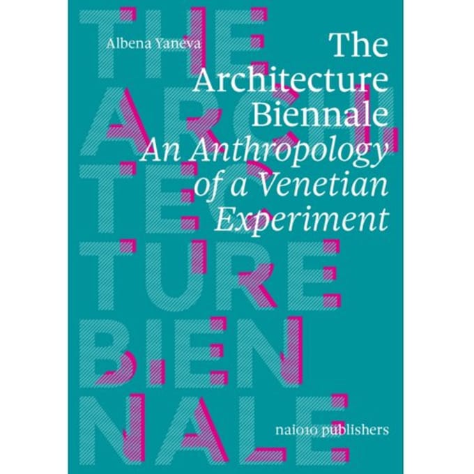 The Architecture Biennale - Albena Yaneva