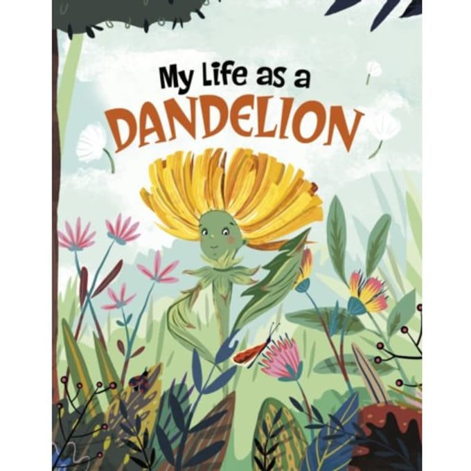 My Life As A Dandelion - My Life Cycle - John Sazaklis