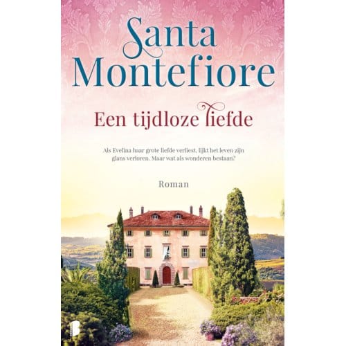 Een Tijdloze Liefde - Santa Montefiore