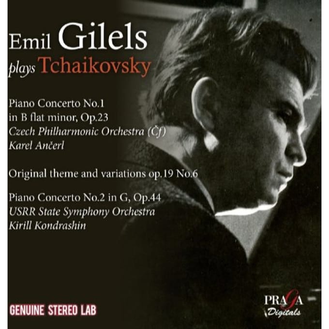 Emil Gilels, The Czech Philharmonic Orchestra, Karel Ancerl, Russian State Symphony Orchestra, Kiril Kondrashin - Emil Gilels Plays Tchaikovsky (CD)