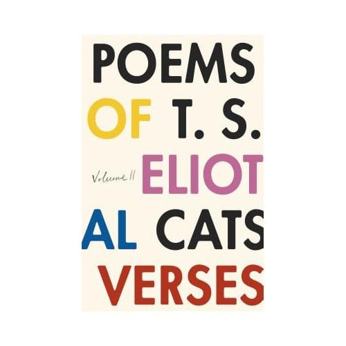 The Poems Of T. S. Eliot: Volume Ii - Eliot, T. S.
